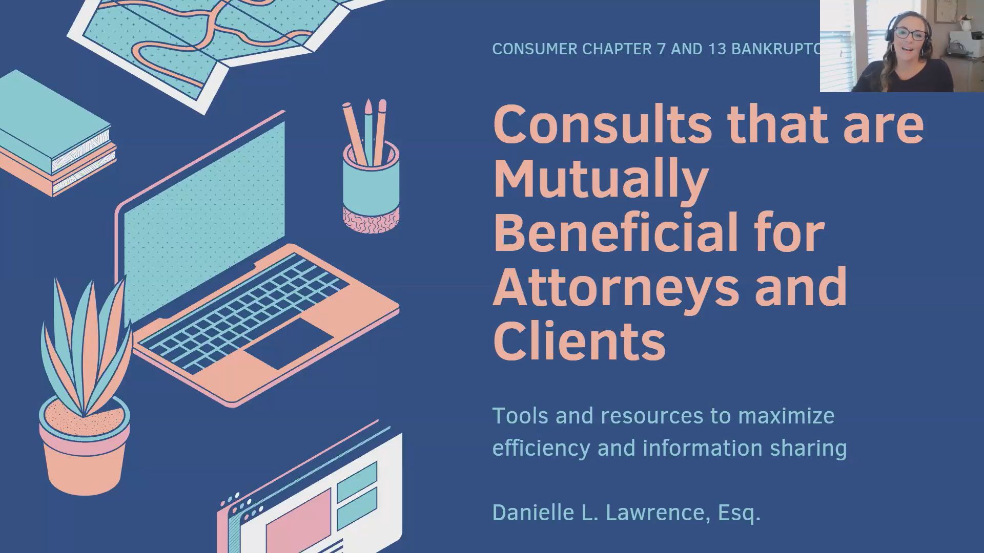 Consumer Chapter 7 & 13 Bankruptcy: What Attorneys Need to Know About Conducting a Consult Thumbnail