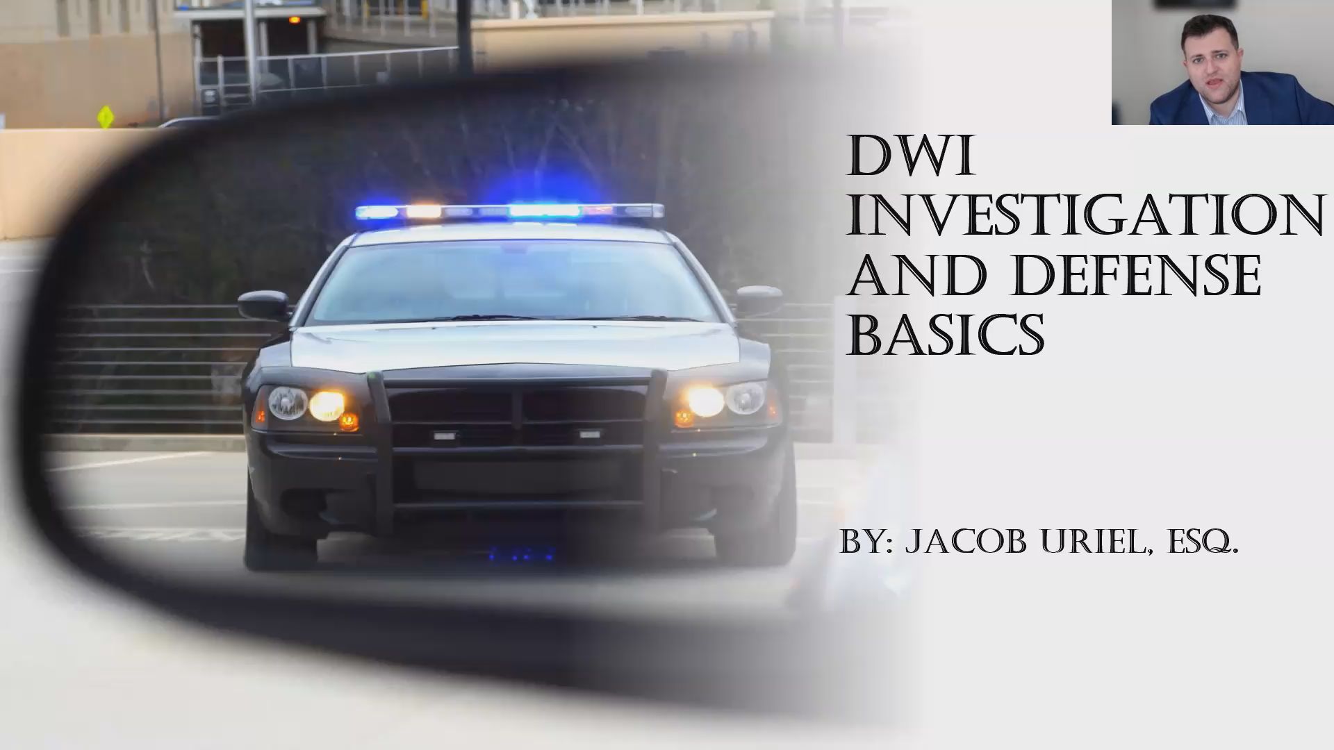 DWI Investigations and Defense Basics Thumbnail