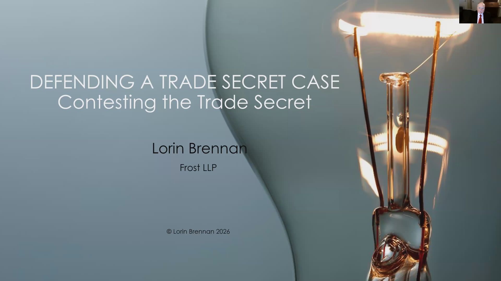 Defending Trade Secret Claims: Contesting Whether a Trade Secret Exists Thumbnail